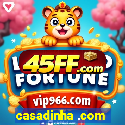 casadinha .com